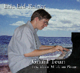CD: Grand Tour: Traditional Music on Piano, by Eric Eid-Reiner